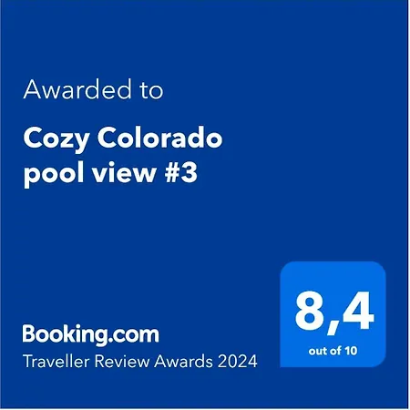Cozy Colorado Pool View #3 *